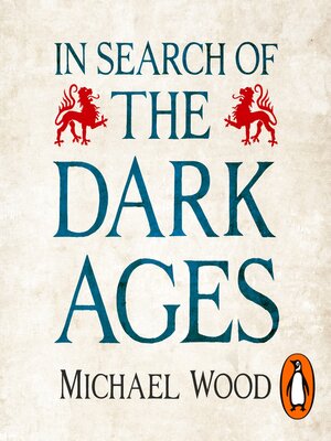 cover image of In Search of the Dark Ages